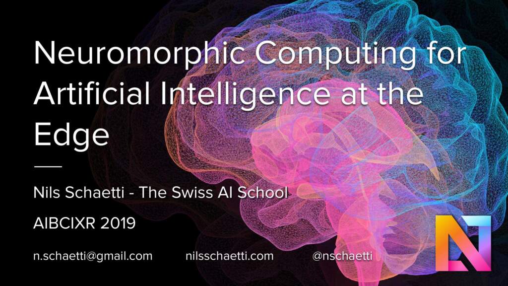 Neuromorphic Computing for Artificial Intelligence at the Edge (05/05/2017)